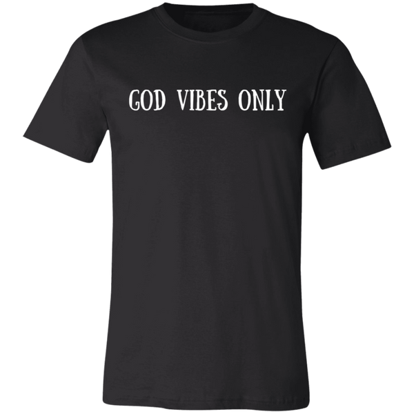 God Vibes Only - white print