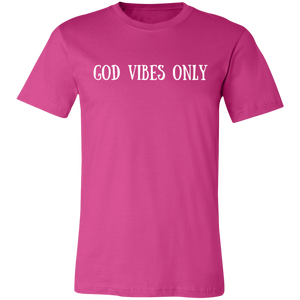 God Vibes Only - white print